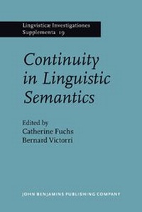 Enlarge image Cover: Continuity in Linguistic Semantics - John Benjamins Publishing Co