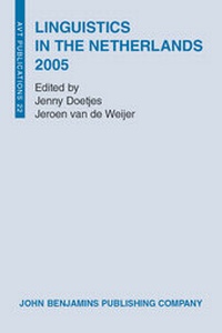 Enlarge image Cover: Linguistics in the Netherlands 2005 - John Benjamins Publishing Co