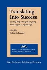 Enlarge image Cover: Translating Into Success - John Benjamins Publishing Co