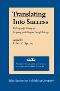 Enlarge image Cover: Translating Into Success - John Benjamins Publishing Co
