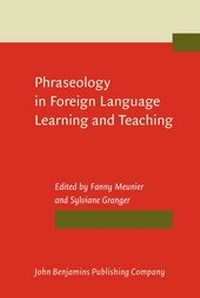 Enlarge image Cover: Phraseology in Foreign Language Learning and Teaching - John Benjamins Publishing Co