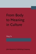 Cover: From Body to Meaning in Culture - John Benjamins Publishing Co