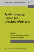 Cover: Spoken Language Corpus and Linguistic Informatics - John Benjamins Publishing Co
