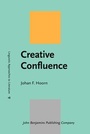 Cover: Creative Confluence - John Benjamins Publishing Co