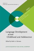Cover: Language Development across Childhood and Adolescence - John Benjamins Publishing Co