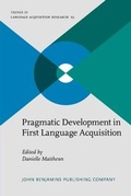Cover: Pragmatic Development in First Language Acquisition - John Benjamins Publishing Co