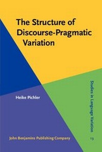 Abbildung von: The Structure of Discourse-Pragmatic Variation - John Benjamins Publishing Company