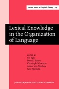 Cover: Lexical Knowledge in the Organization of Language - John Benjamins Publishing Co