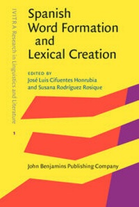 Abbildung von: Spanish Word Formation and Lexical Creation - John Benjamins Publishing Co