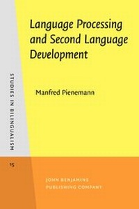 Enlarge image Cover: Language Processing and Second Language Development - John Benjamins Publishing Co