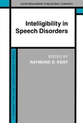 Cover: Intelligibility in Speech Disorders - John Benjamins Publishing Co