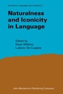 Cover: Naturalness and Iconicity in Language - John Benjamins Publishing Co