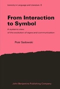 Cover: From Interaction to Symbol - John Benjamins Publishing Co