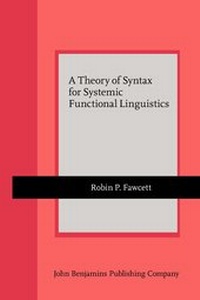 Enlarge image Cover: A Theory of Syntax for Systemic Functional Linguistics - John Benjamins Publishing Co
