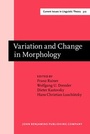 Cover: Variation and Change in Morphology - John Benjamins Publishing Co