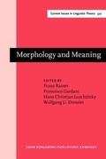 Cover: Morphology and Meaning - John Benjamins Publishing Co