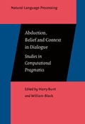 Cover: Abduction, Belief and Context in Dialogue - John Benjamins Publishing Co