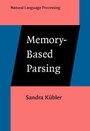 Cover: Memory-Based Parsing - John Benjamins Publishing Co