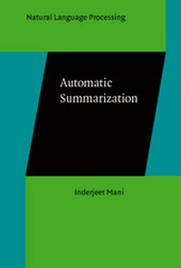 Enlarge image Cover: Automatic Summarization - John Benjamins Publishing Co