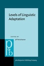 Cover: Levels of Linguistic Adaptation - John Benjamins Publishing Co