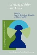 Cover: Language, Vision and Music - John Benjamins Publishing Co