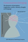 Cover: Consciousness Emerging - John Benjamins Publishing Co