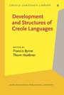 Cover: Development and Structures of Creole Languages - John Benjamins Publishing Co