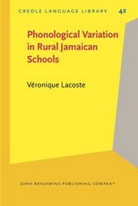 Enlarge image Cover: Phonological Variation in Rural Jamaican Schools - John Benjamins Publishing Co
