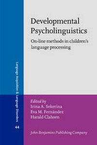 Enlarge image Cover: Developmental Psycholinguistics - John Benjamins Publishing Co