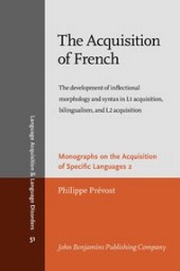 Enlarge image Cover: The Acquisition of French - John Benjamins Publishing Co