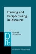Cover: Framing and Perspectivising in Discourse - John Benjamins Publishing Co