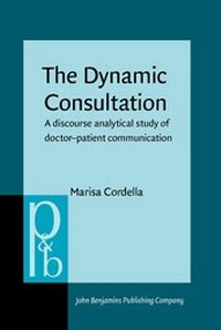 Enlarge image Cover: The Dynamic Consultation - John Benjamins Publishing Co