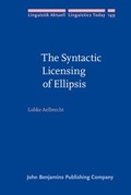 Cover: The Syntactic Licensing of Ellipsis - John Benjamins Publishing Co