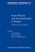 Cover: Noun Phrases and Nominalization in Basque - John Benjamins Publishing Co