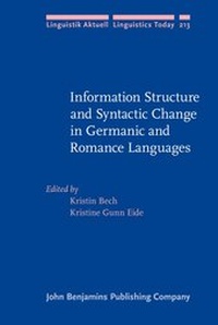 Enlarge image Cover: Information Structure and Syntactic Change in Germanic and Romance Languages - John Benjamins Publishing Co