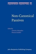 Cover: Non-Canonical Passives - John Benjamins Publishing Company