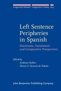 Cover: Left Sentence Peripheries in Spanish - John Benjamins Publishing Company