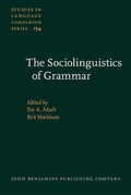 Cover: The Sociolinguistics of Grammar - John Benjamins Publishing Company