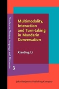 Cover: Multimodality, Interaction and Turn-taking in Mandarin Conversation - John Benjamins Publishing Company