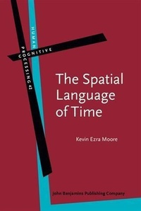 Abbildung von: The Spatial Language of Time - John Benjamins Publishing Company