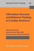 Cover: Information Structure and Reference Tracking in Complex Sentences - John Benjamins Publishing Company