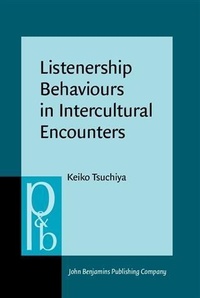 Abbildung von: Listenership Behaviours in Intercultural Encounters - John Benjamins Publishing Company