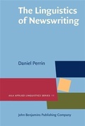 Cover: The Linguistics of Newswriting - John Benjamins Publishing Company
