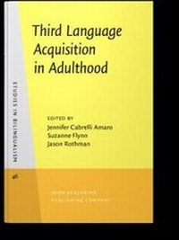 Abbildung von: Third Language Acquisition in Adulthood - John Benjamins Publishing Company