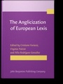 Cover: The Anglicization of European Lexis - John Benjamins Publishing Company