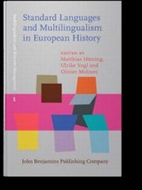 Abbildung von: Standard Languages and Multilingualism in European History - John Benjamins Publishing Company