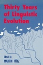Cover: Thirty Years of Linguistic Evolution - John Benjamins Publishing Company