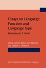 Cover: Essays on Language Function and Language Type - John Benjamins Publishing Company
