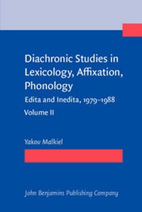 Abbildung von: Diachronic Studies in Lexicology, Affixation, Phonology - John Benjamins Publishing Company