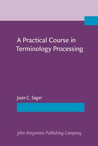 Abbildung von: A Practical Course in Terminology Processing - John Benjamins Publishing Company